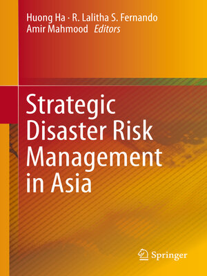 cover image of Strategic Disaster Risk Management in Asia